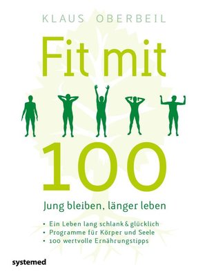 cover image of Fit mit 100. Jung bleiben, länger leben